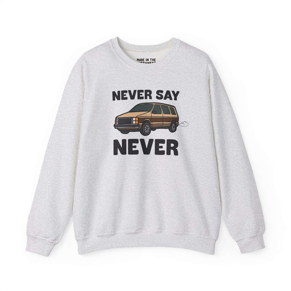 Never Say Never vintage 80s van sweatshirt featuring a Dodge Caravan graphic in a casual style.