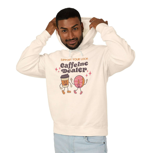 Support Your Local Caffeine Dealer Hoodie