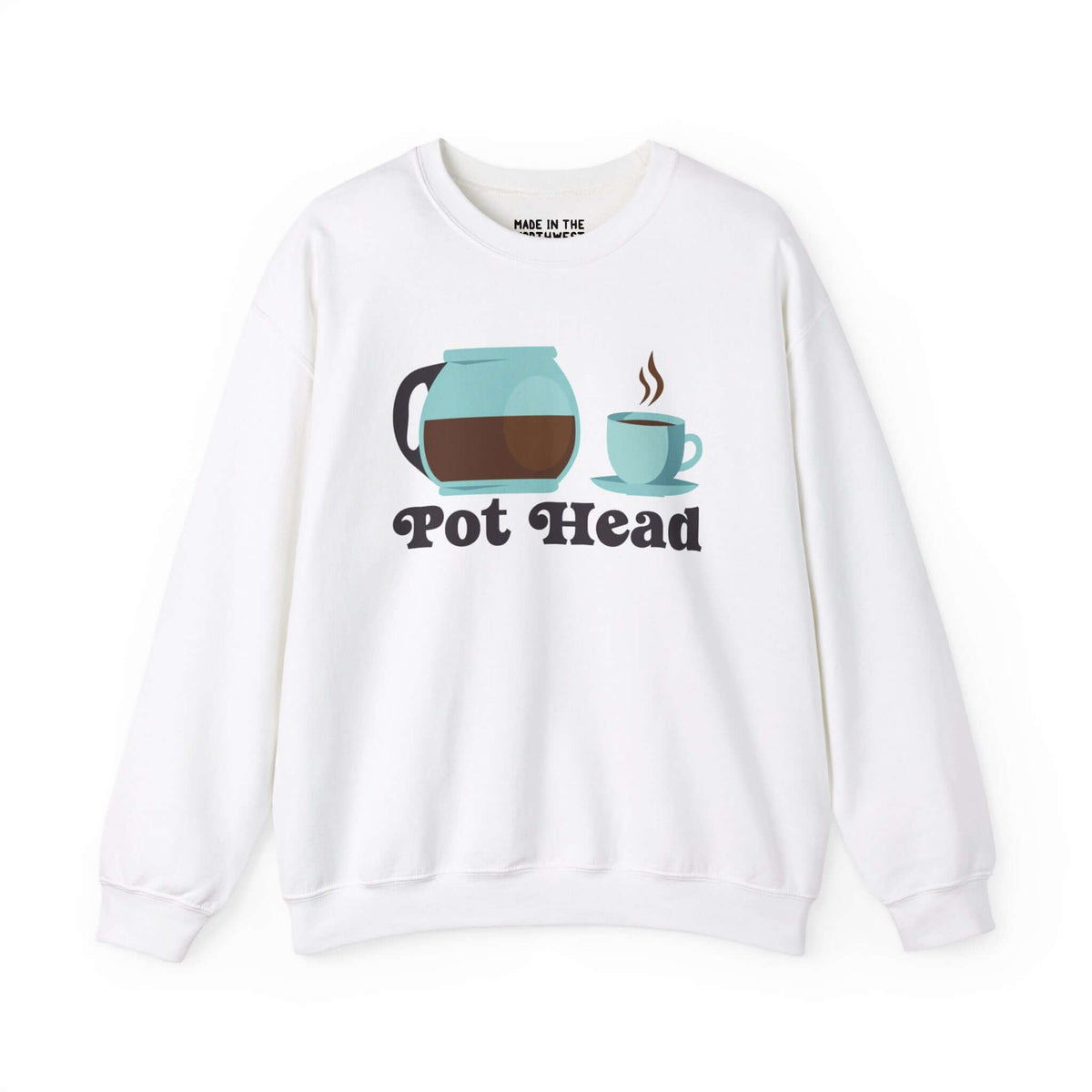 Coffee-themed "Pot Head" sweatshirt with coffee pot and cup design, perfect for caffeine lovers and Pacific Northwest culture fans.