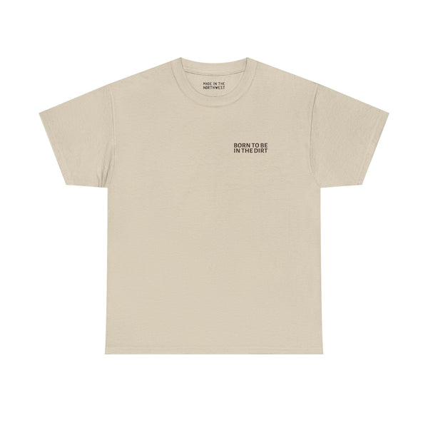 Born to be in the Dirt athletic tee, perfect for outdoor enthusiasts and adventures, showcasing rugged spirit.
