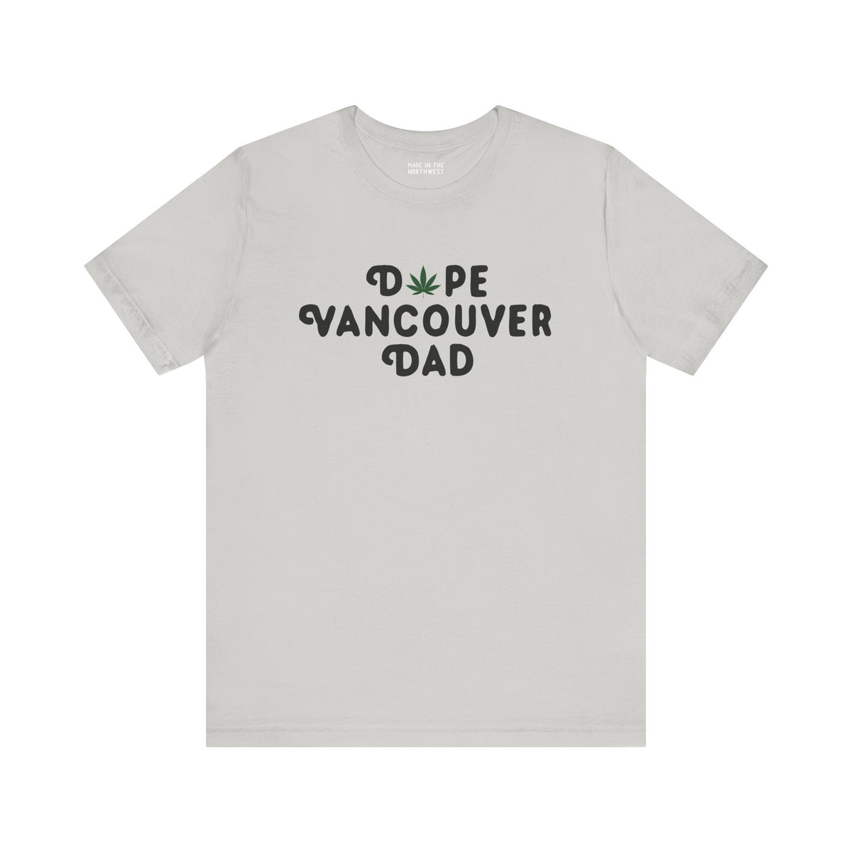 Dope Vancouver Dad premium soft tee with playful marijuana leaf graphic replacing 'O' in 'Dope'.