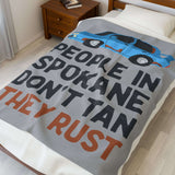 People in Spokane Don't Tan They Rust Lightweight Cozy Blanket featuring a vintage rusty car design.