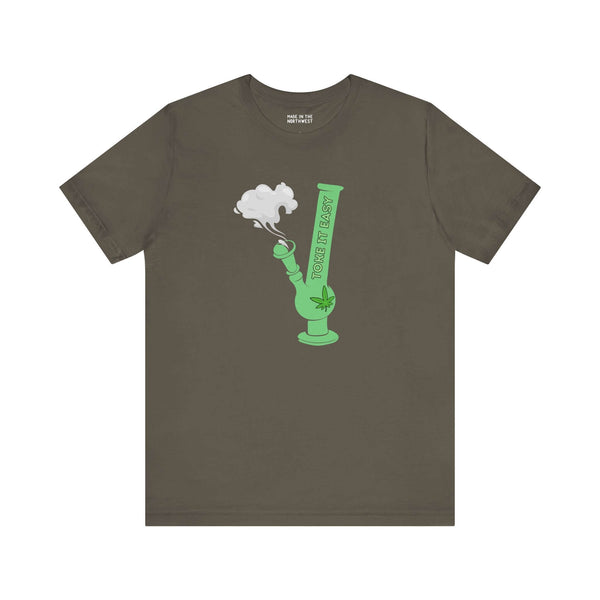 Toke It Easy premium soft tee with green bong graphic and smoke, celebrating cannabis culture and PNW spirit.