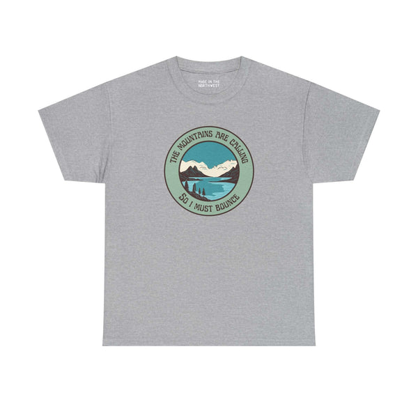 The Mountains are Calling So I Must Bounce Athletic Tee