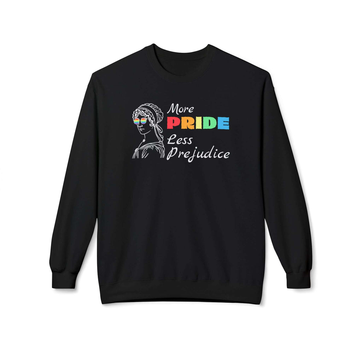 More Pride Less Prejudice sweatshirt featuring a vintage-inspired design with rainbow sunglasses.