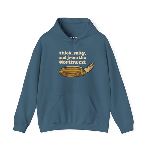 Thick & Salty Northwest Geoduck clam hoodie with bold graphic design and humorous text.