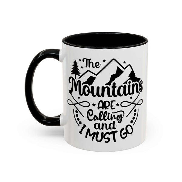 The Mountains Are Calling and I Must Go Mug featuring mountains and tree design, perfect for outdoor lovers.