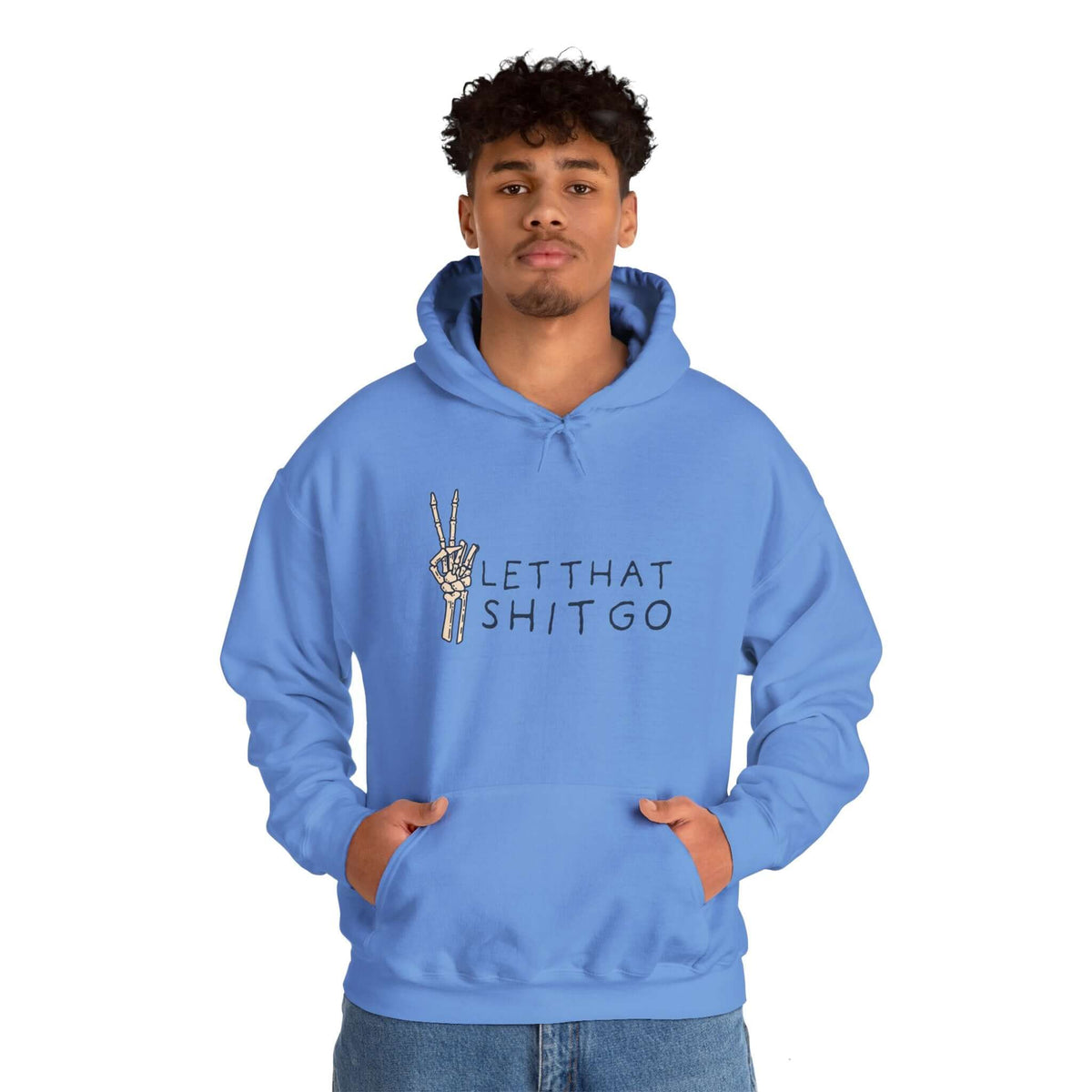 Let That Shit Go Skeleton Hoodie in blue, featuring a skeleton hand making a peace sign and motivational text.