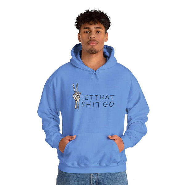 Let That Shit Go Skeleton Hoodie in blue, featuring a skeleton hand making a peace sign and motivational text.