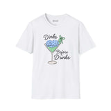 Dinks Before Drinks T Shirt featuring a martini glass illustration with pickleballs and playful slogan.