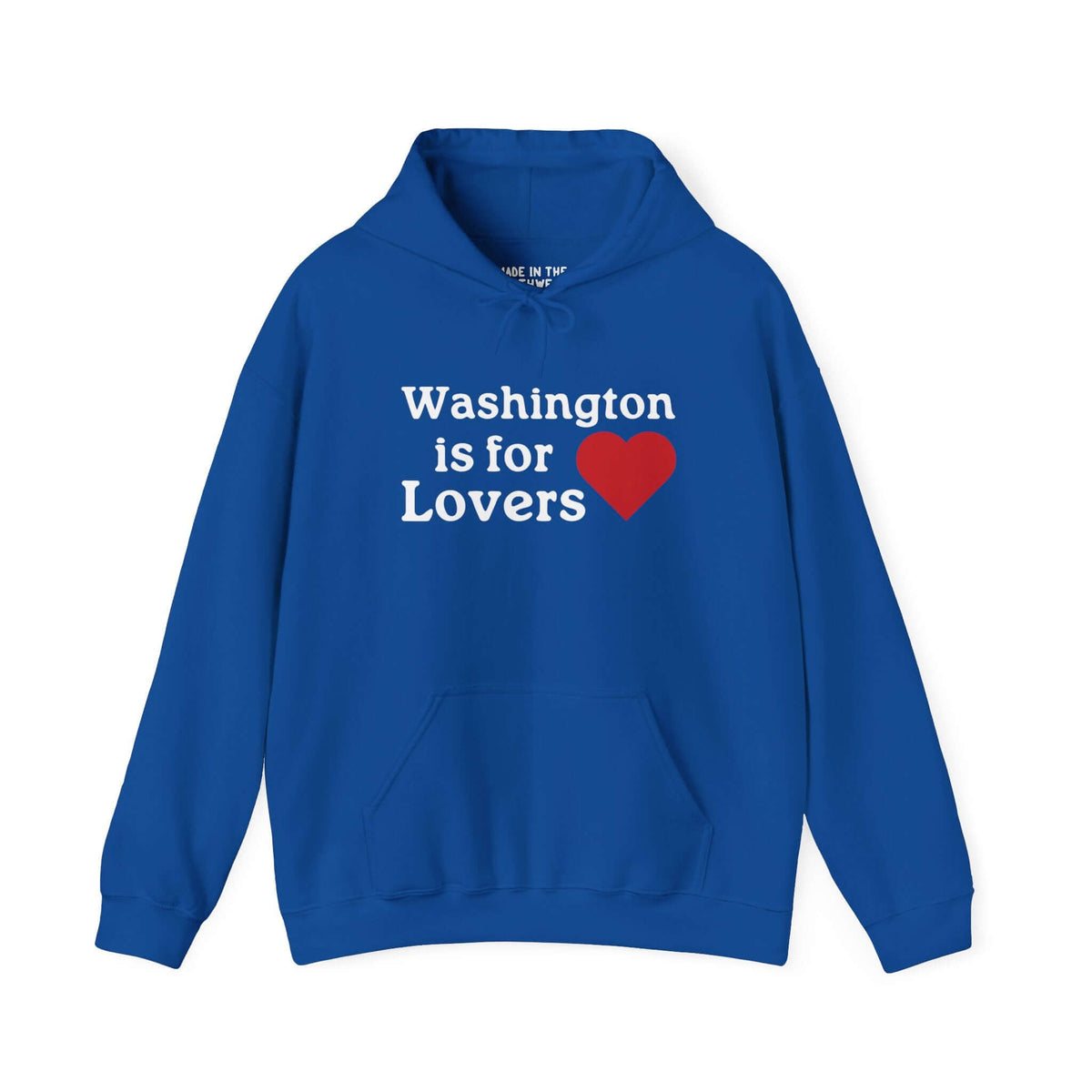 Blue "Washington is for Lovers" hoodie with heart design celebrating Washington State pride.