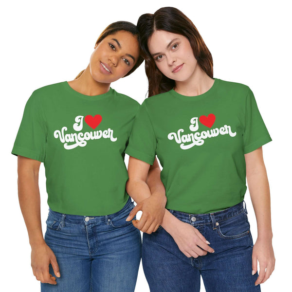 Two women wearing green I Love Vancouver T Shirt, showcasing Washington hometown pride and comfortable style.