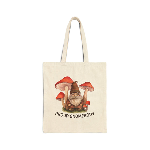Proud Gnomebody Cotton Canvas Tote Bag