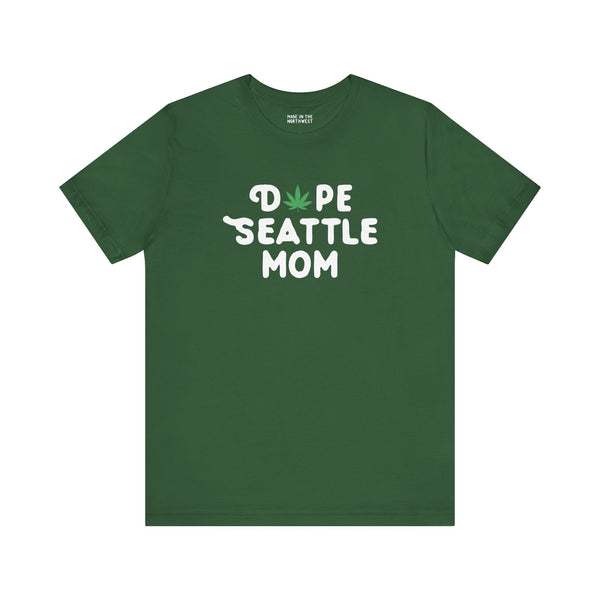 Dope Seattle Mom premium soft tee in green with playful marijuana leaf graphic for cool, proud moms.