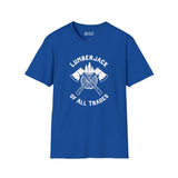 Lumberjack of All Trades blue softstyle t-shirt featuring axes and tree graphic, ideal for hardworking individuals.