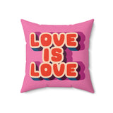 Love Is Love Pillow with retro lettering on a pink background, perfect for home decor and affirming messages.