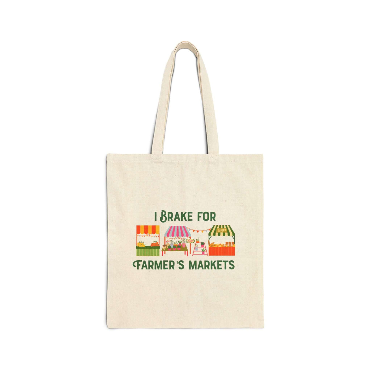 I Brake for Farmer’s Markets Tote featuring a colorful market stall design on a canvas bag.