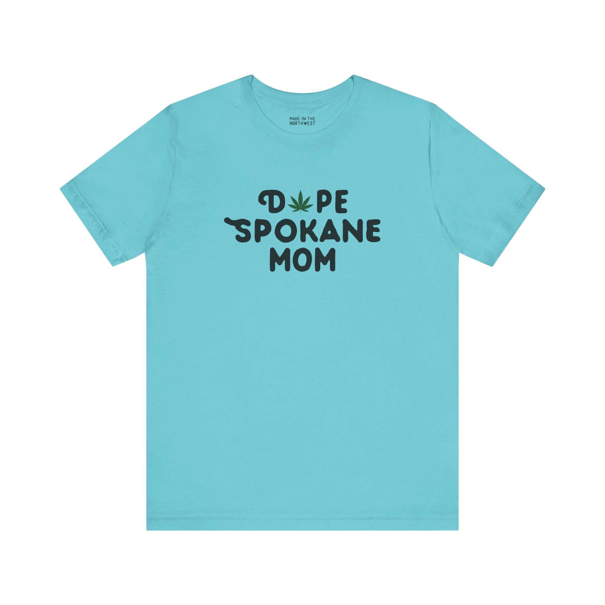 Dope Spokane Mom premium soft tee in turquoise with playful marijuana leaf graphic.