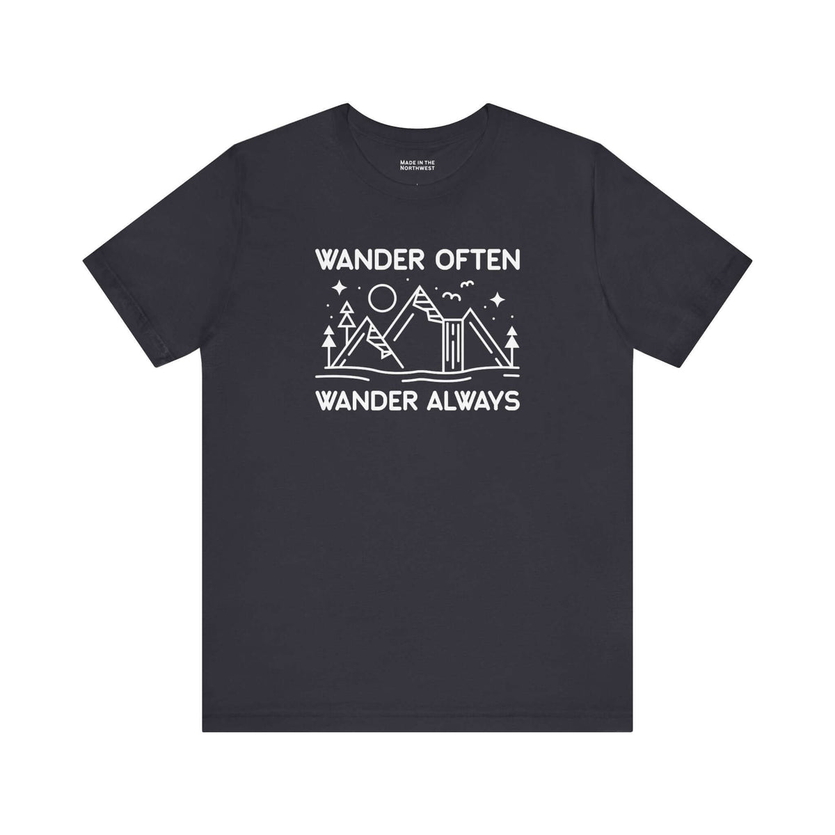 Wander Often Wander Always T Shirt