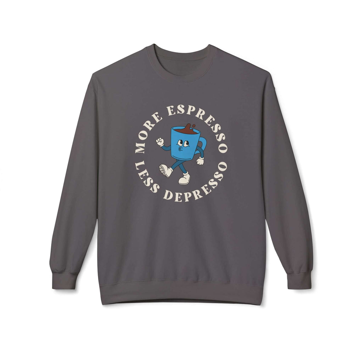 More Espresso Less Depresso sweatshirt featuring a cheerful blue mug and motivational text.