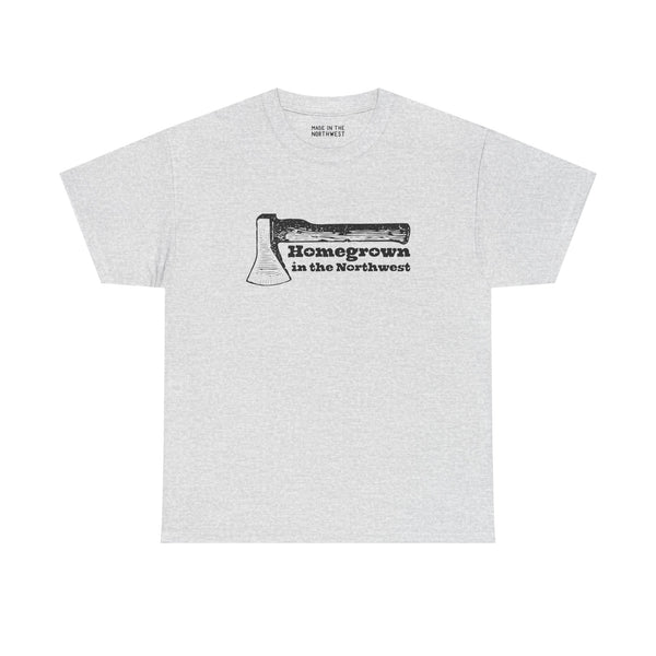 Homegrown in the Northwest athletic tee featuring a rugged axe design, embodying PNW lumberjack spirit.