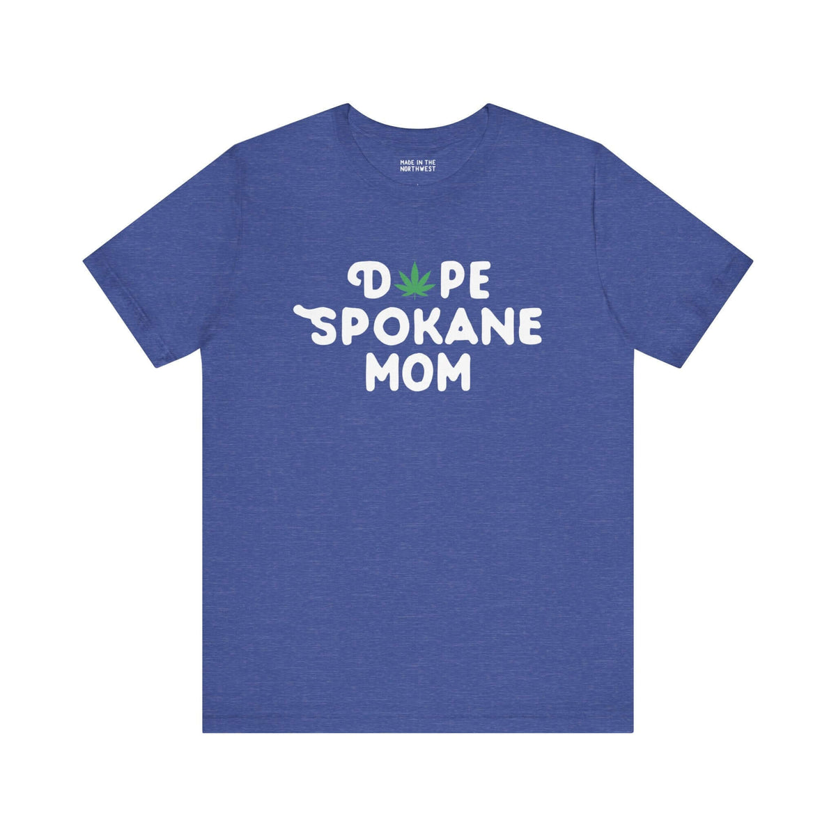 Blue "Dope Spokane Mom" tee with marijuana leaf design, celebrating Spokane pride for cool Washington moms.