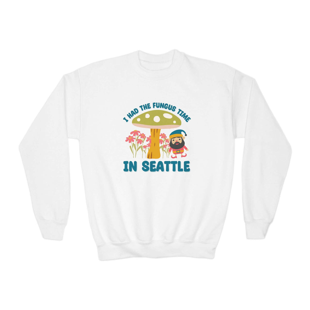 Kids sweatshirt featuring gnome and mushroom design celebrating Seattle's fun, magical spirit.
