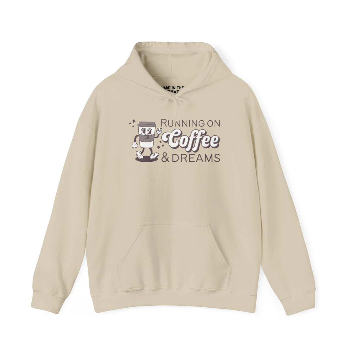 Cozy beige hoodie featuring a vintage coffee cup illustration and text 'Running on Coffee & Dreams' for coffee lovers.