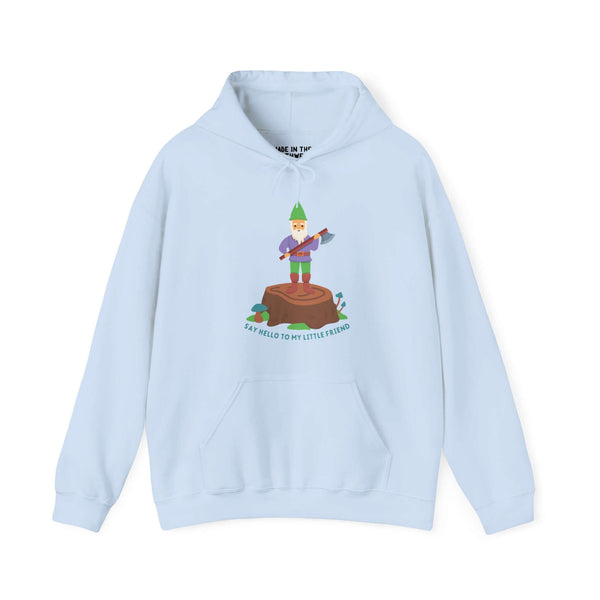 Light blue hoodie featuring a playful gnome with an axe on a stump, inspired by the line 'Say hello to my little friend.'