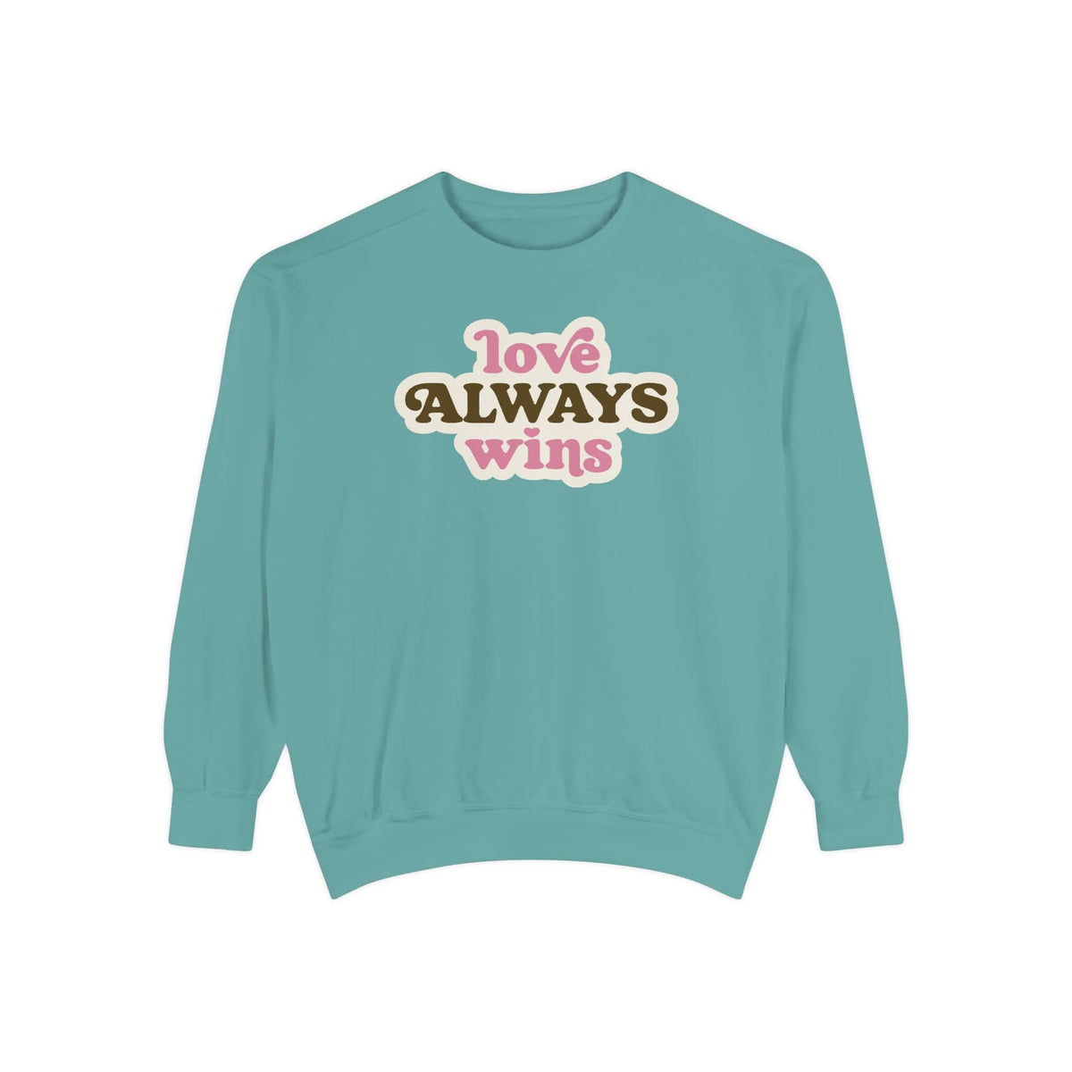 love always wins sweatshirt in light blue with colorful lettering design
