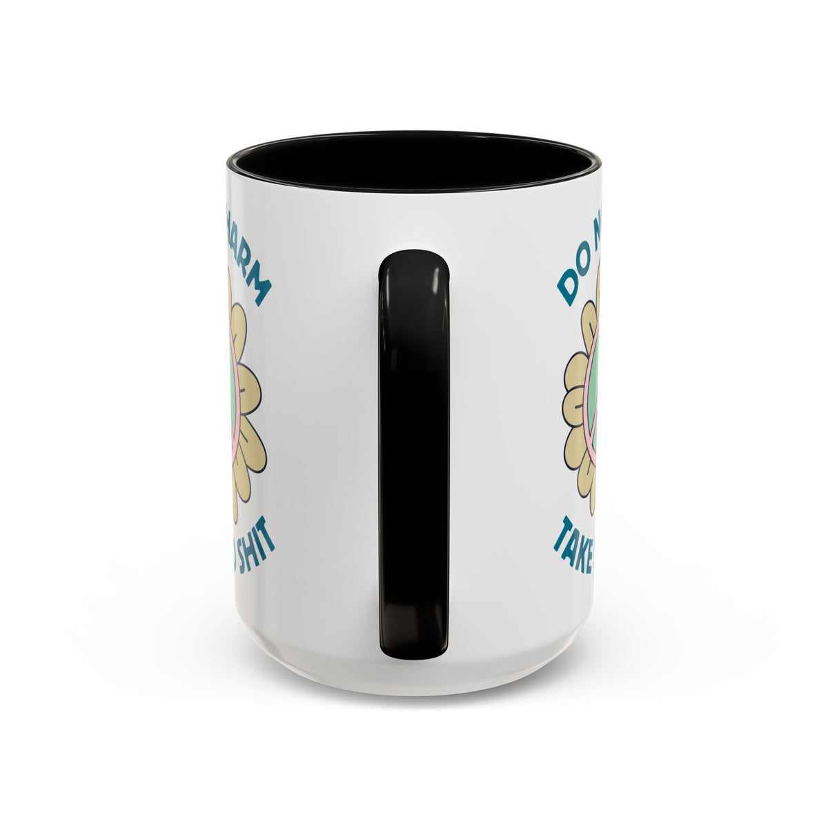 Do No Harm, Take No Sh!t Ceramic Coffee Mug