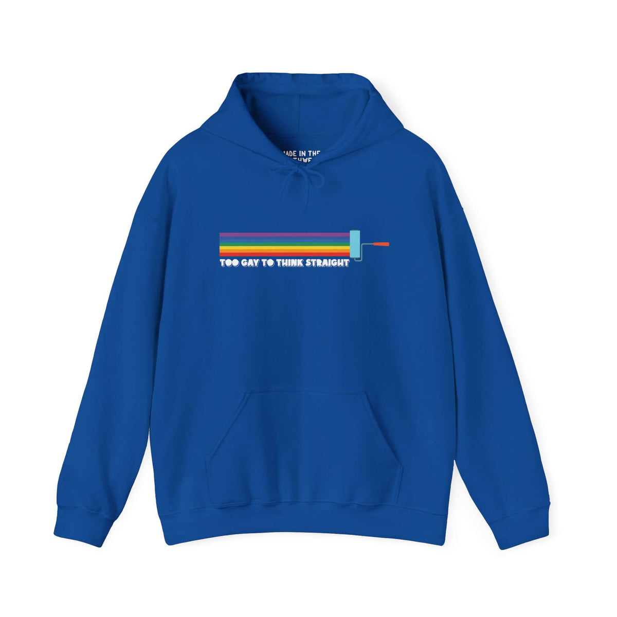 Too Gay To Think Straight hoodie featuring a colorful paint roller design, perfect for Pride celebrations.