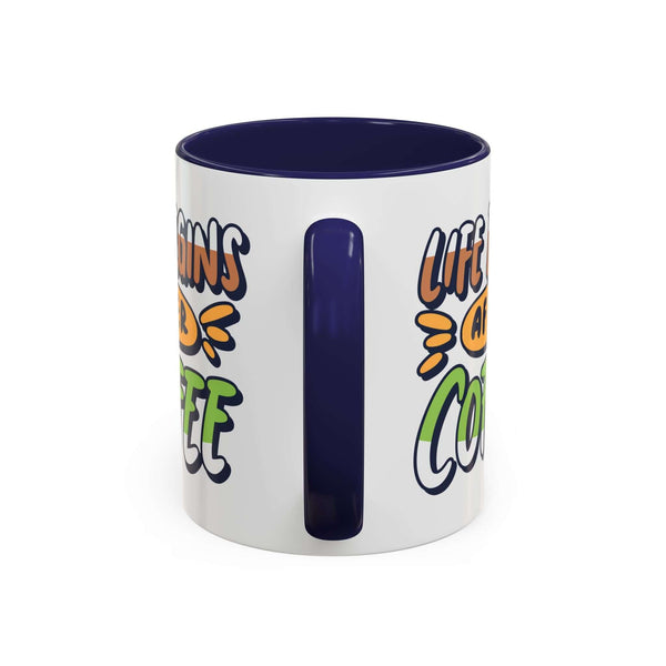 Life begins after coffee mug with colorful lettering on a white background