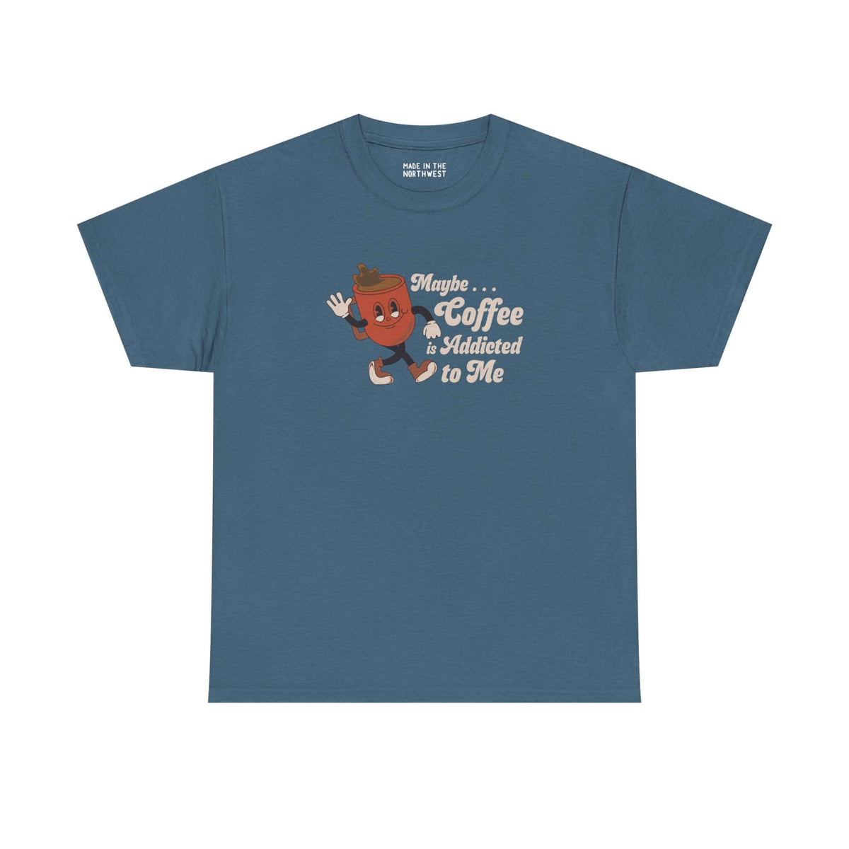 Maybe Coffee is Addicted to Me athletic tee with playful coffee design for coffee lovers.