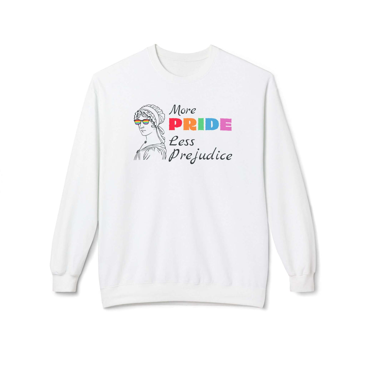 More Pride Less Prejudice sweatshirt featuring a vintage bust with rainbow sunglasses on a white crewneck.