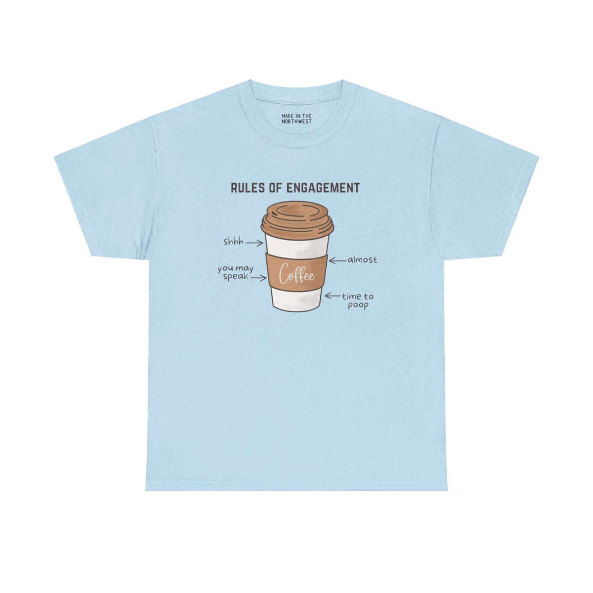 Light blue tee with coffee cup graphic and "Rules of Engagement" text highlighting coffee ceremony steps.