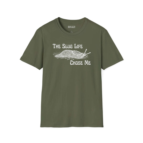 The Slug Life Chose Me T Shirt featuring a hand-drawn slug illustration on a green cotton tee.