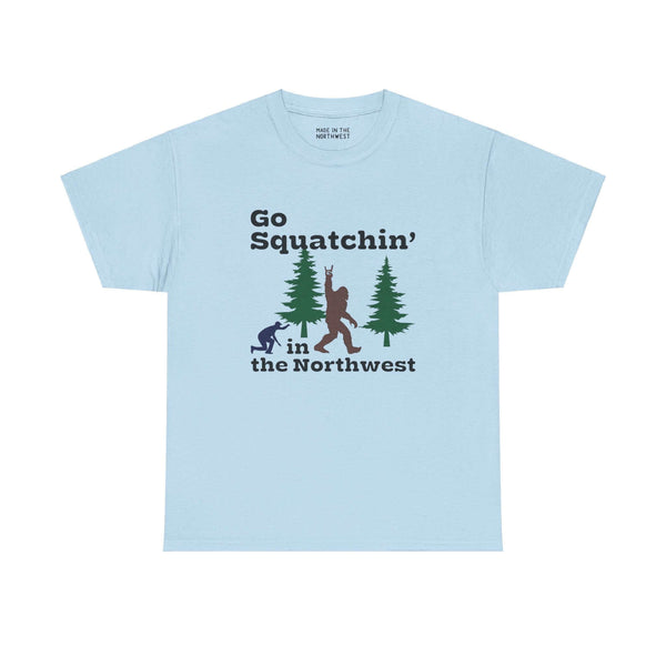 "Go Squatchin' in the Northwest tee with Sasquatch graphic, perfect for Bigfoot enthusiasts and Northwest adventurers, unisex fit"