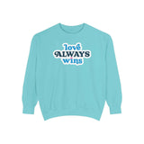 love always wins sweatshirt in a blue color with bold text design, perfect for cozy and positive vibes.