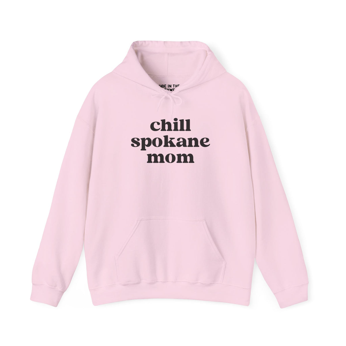 Chill Spokane Mom cozy hoodie in pastel pink, perfect for laid-back moms who love nature and outdoor adventures.