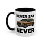 Never Say Never Vintage Van Ceramic Coffee Mug featuring a classic Dodge Caravan graphic and bold text.