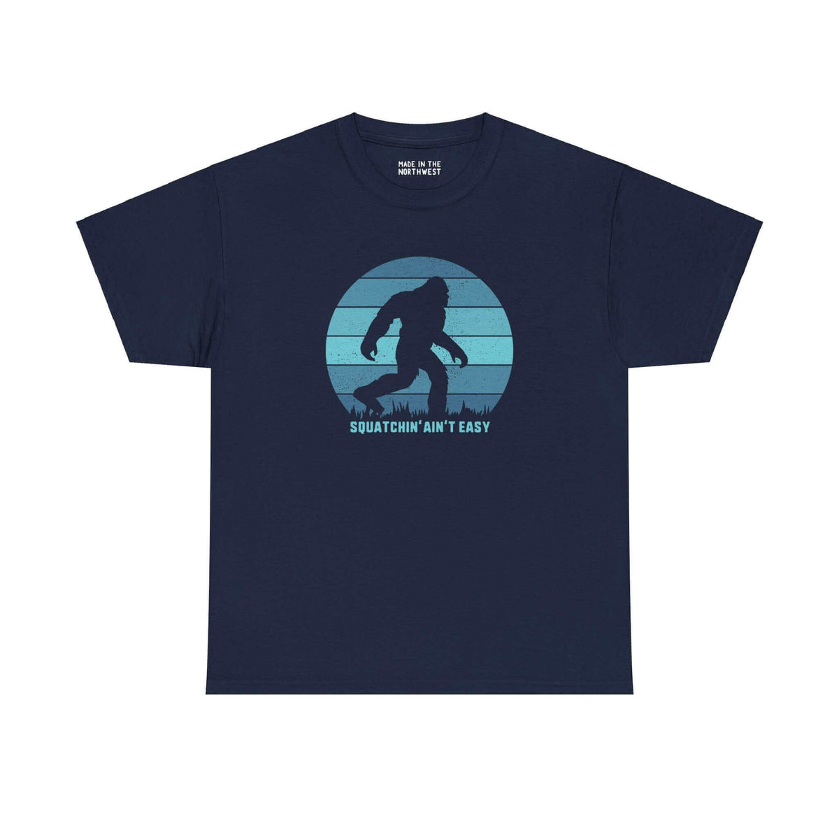 "Squatchin' Ain't Easy Athletic Tee with Bigfoot graphic, perfect for Sasquatch enthusiasts and Northwest legend fans"