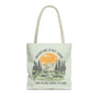 Adventure Is Out There And So Are Serial Killers Durable Everyday Tote