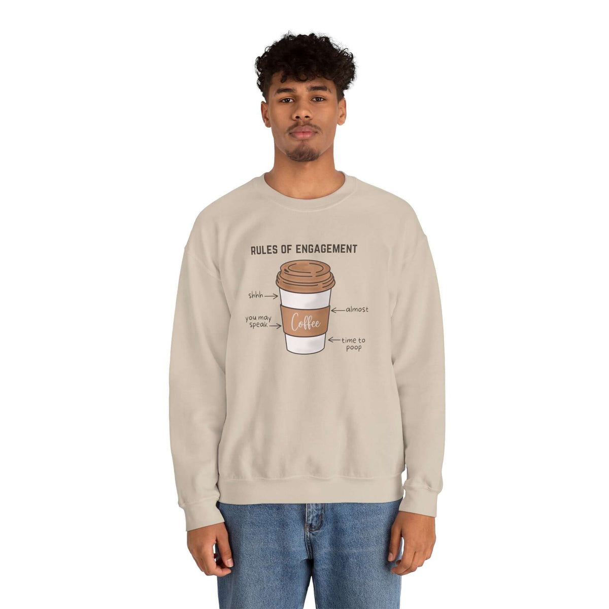 Rules of Engagement: Coffee Edition Sweatshirt