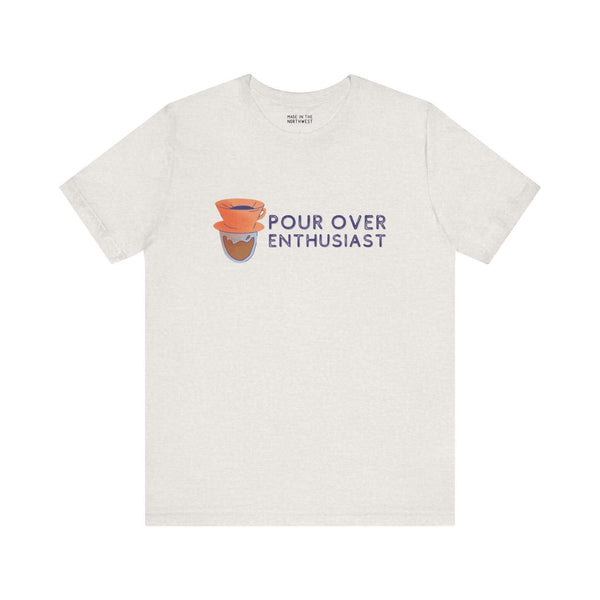 Pour Over Enthusiast premium soft tee featuring classic coffee graphic, perfect for coffee lovers and home baristas.