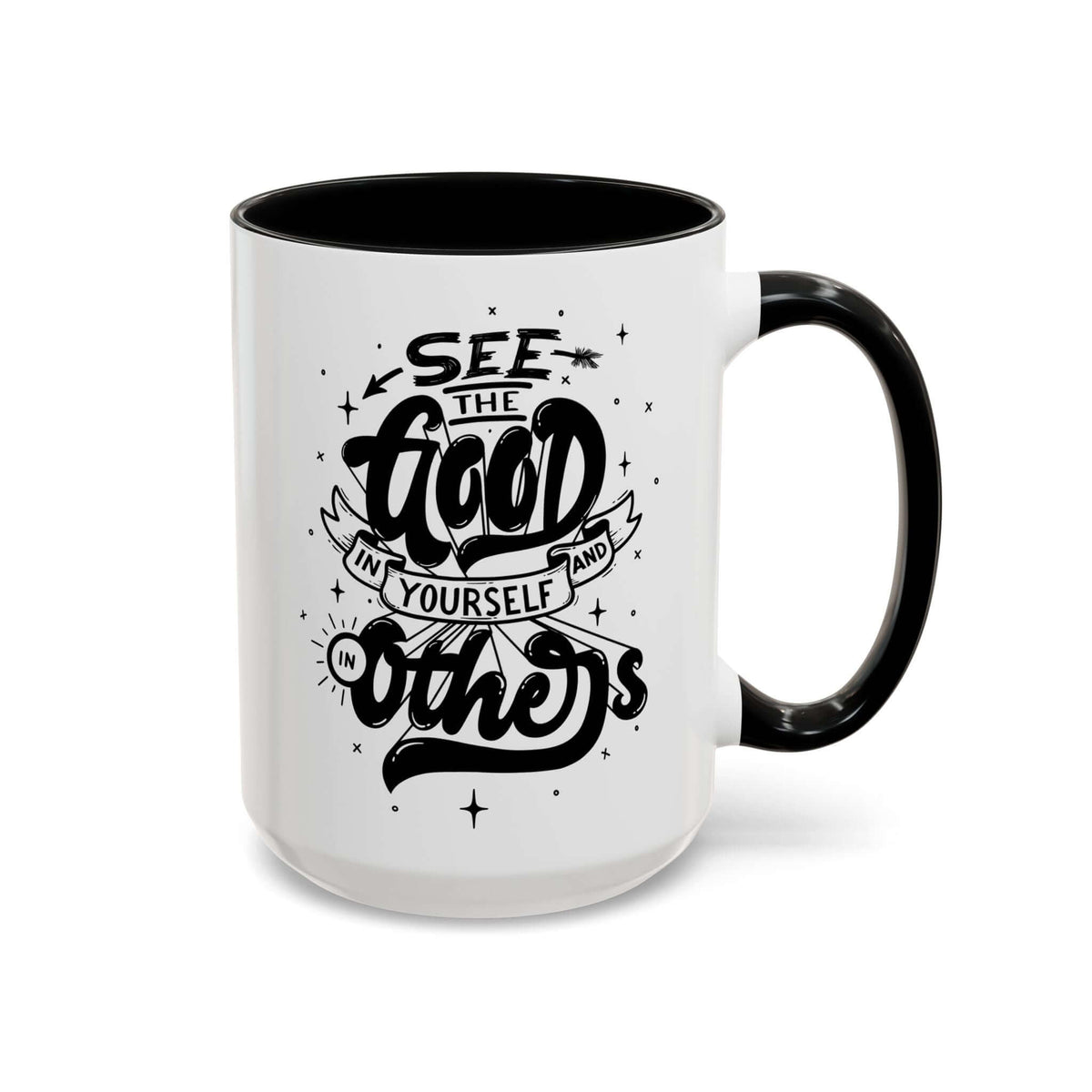 See the Good in Yourself and Others Mug with inspiring phrase and a black handle.