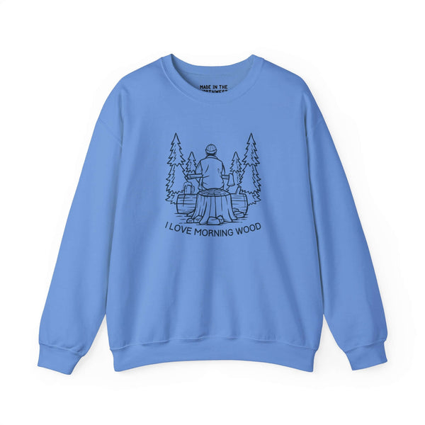 Light blue sweatshirt featuring 'I Love Morning Wood' design with an outdoorsman and trees.