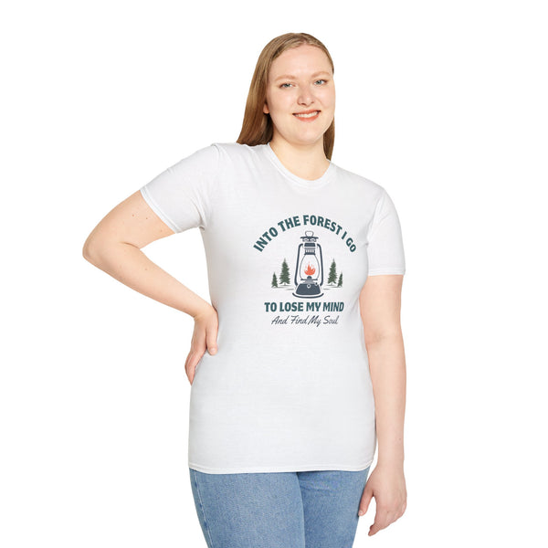 Into the Forest I Go to Lose My Mind and Find My Soul Softstyle T-Shirt