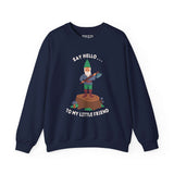 Say Hello to My Little Friend Sweatshirt featuring a gnome on a stump with an axe, playful and bold design.