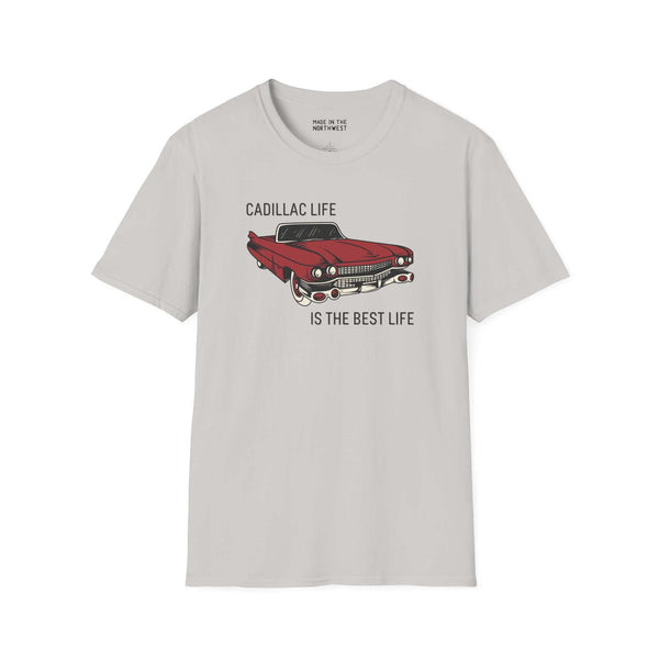 Cadillac Life is the Best Life t-shirt featuring an iconic 1960 Series 62 car illustration.